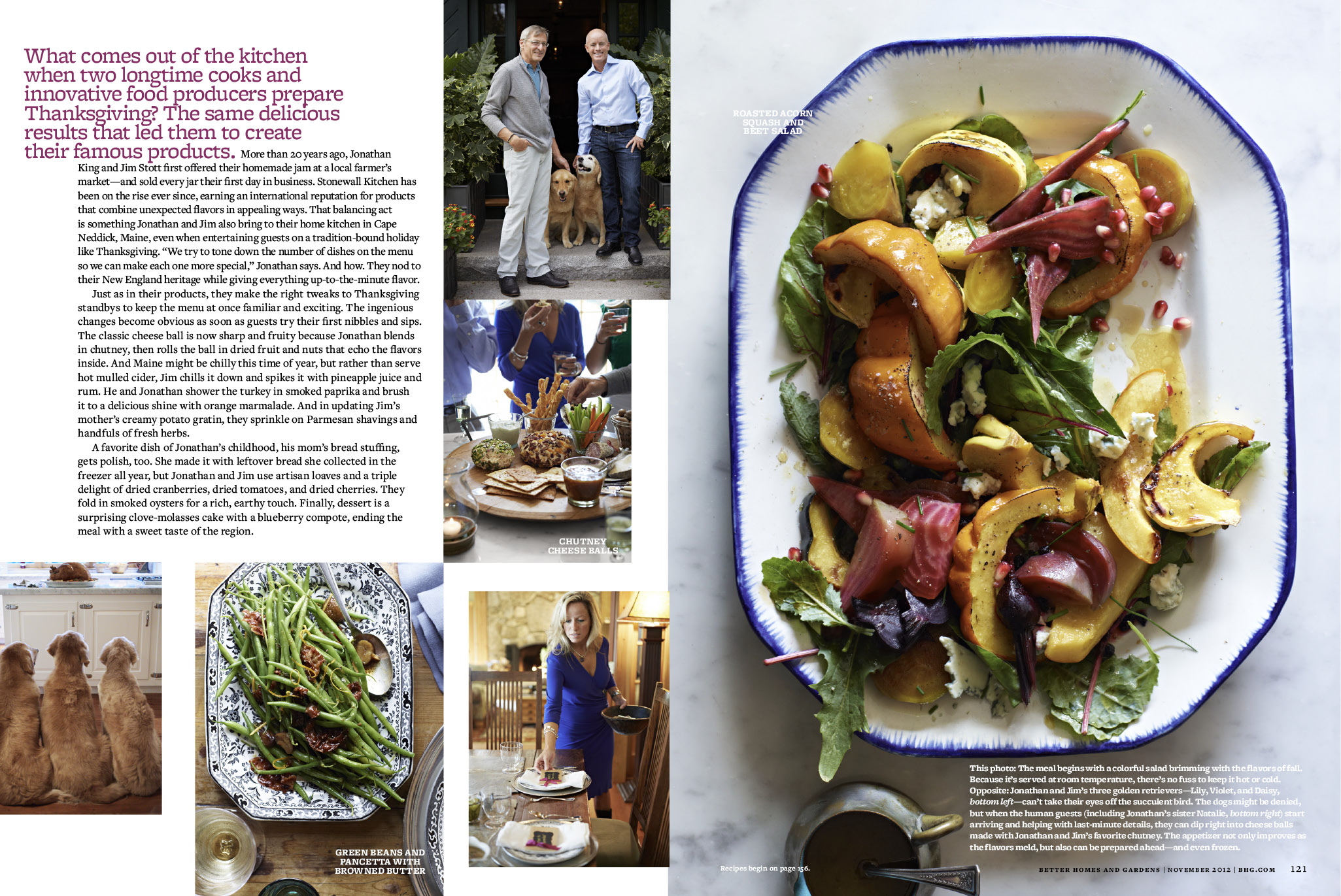 <strong>Maine-Made Thanksgiving, Better Homes & Gardens Magazine</strong><br />Words: Joe Yonan | Recipes: Jonathan King & Kathy Gunst | Photos: Con Poulos | Food Styling: Jill Lust & Contance Pikulas | Prop Styling: Sue Mitchell