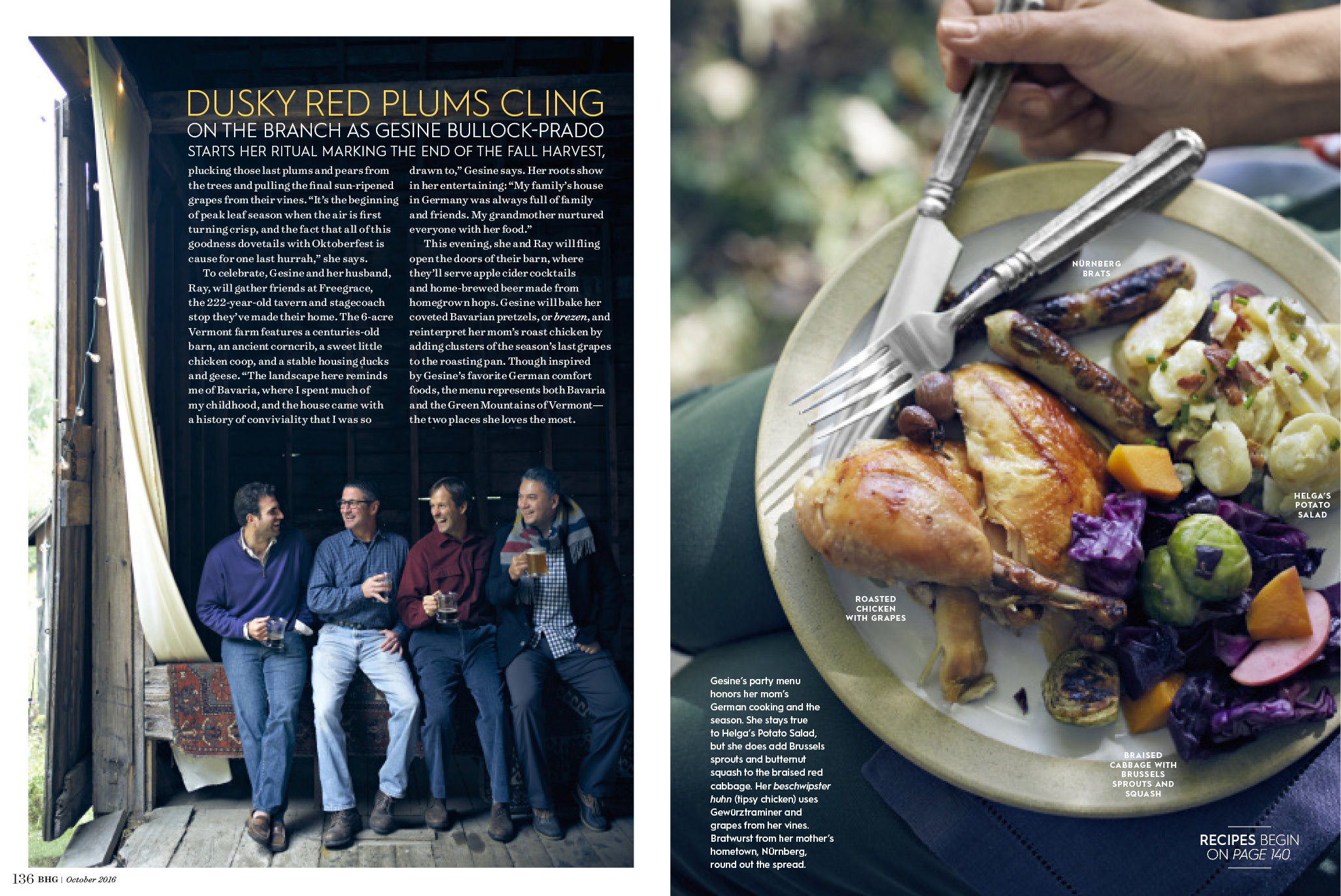 <strong>Grand Finale, Better Homes & Gardens Magazine</strong><br />Words: Paige Porter Fischer | Photos: Con Poulos | Recipes & Food Styling: Gesine Bullock-Prado | Prop Styling: Julie Jasmin